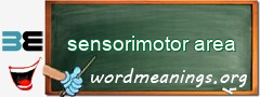 WordMeaning blackboard for sensorimotor area